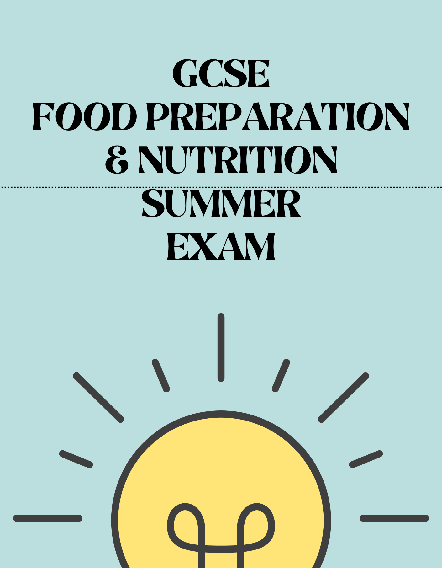 GCSE Food Preparation and Nutrition - Summer Exam - English Maths Science Tuition & Examination Centre