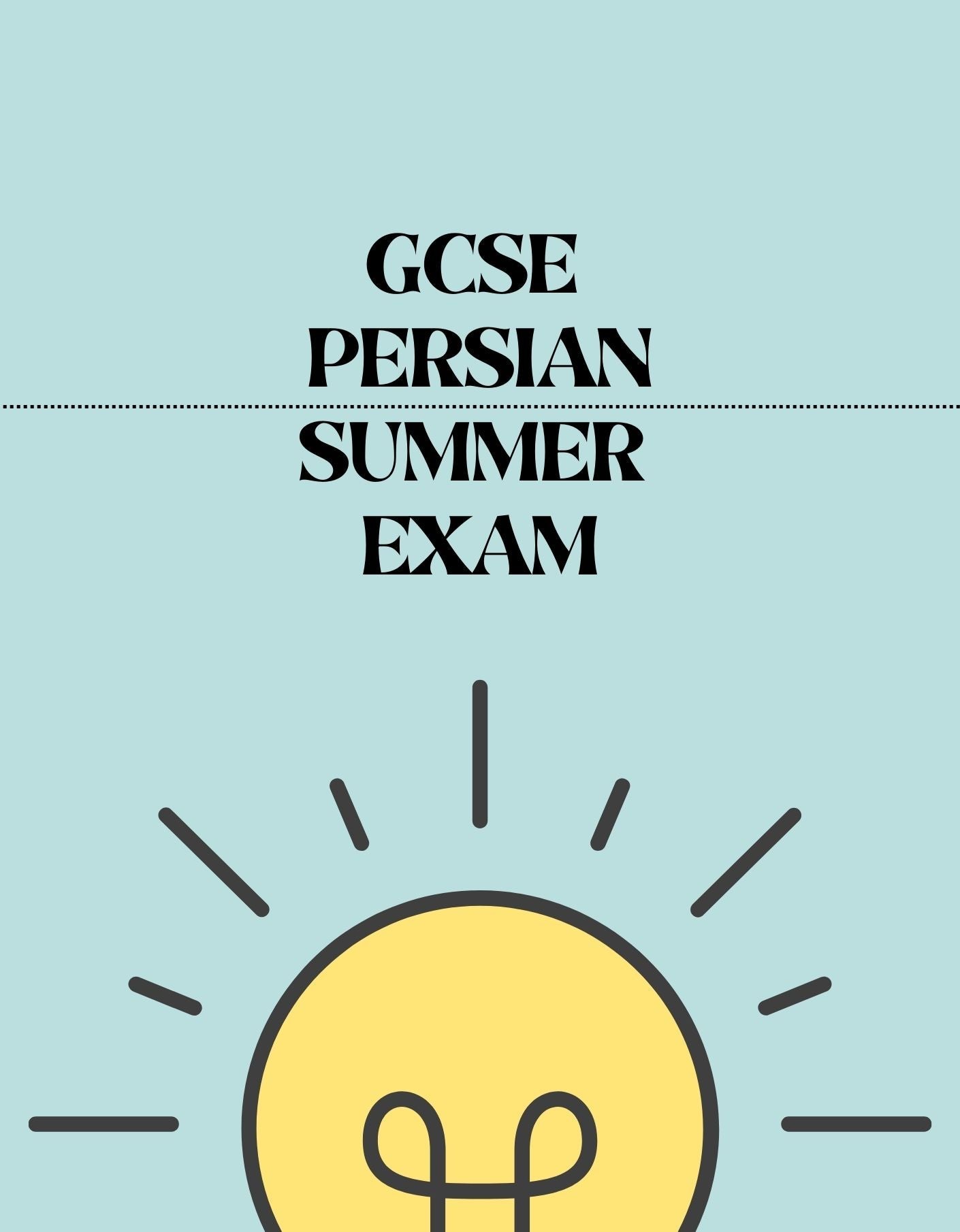 GCSE Persian - Summer Exam