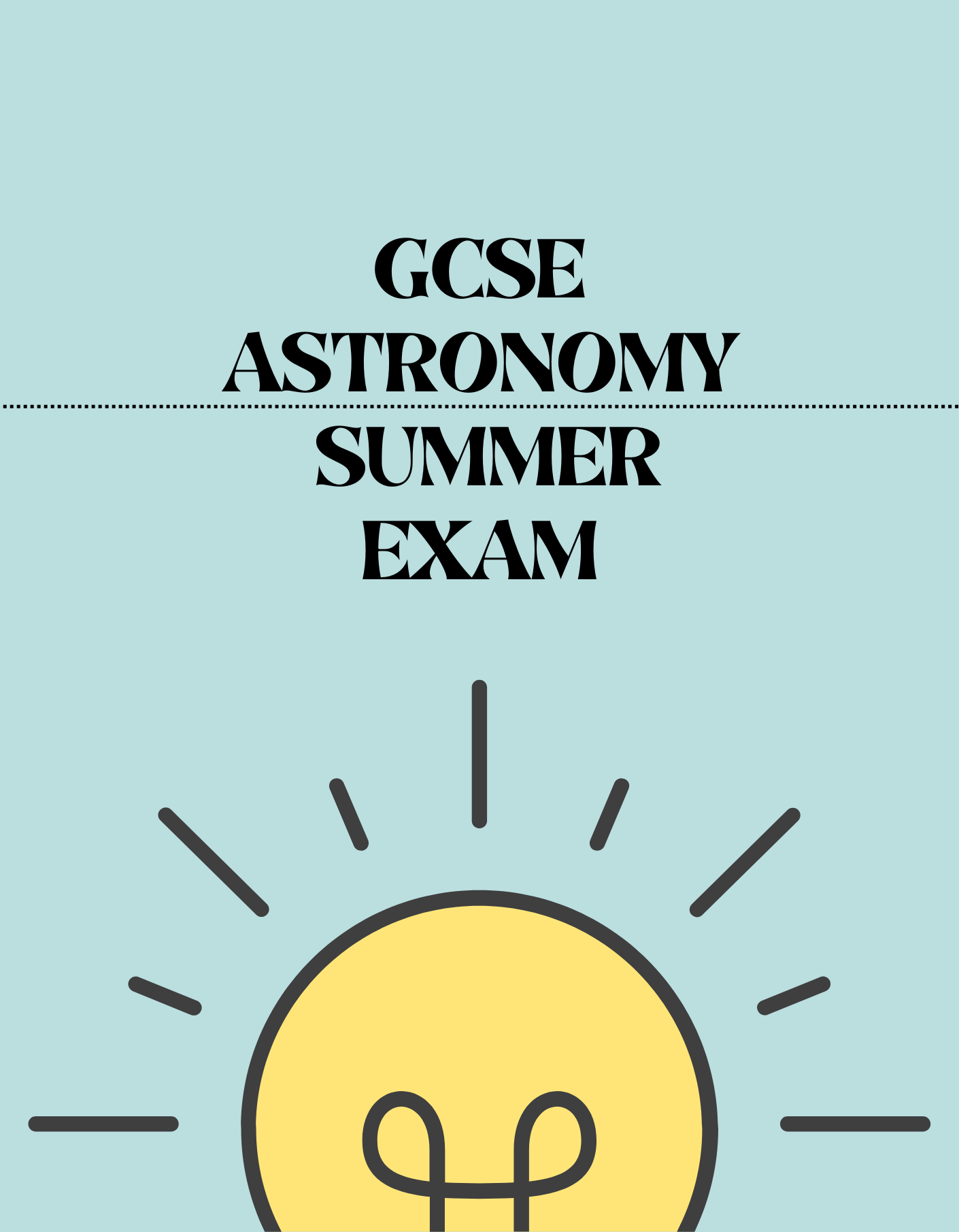 GCSE Astronomy - Summer Exam