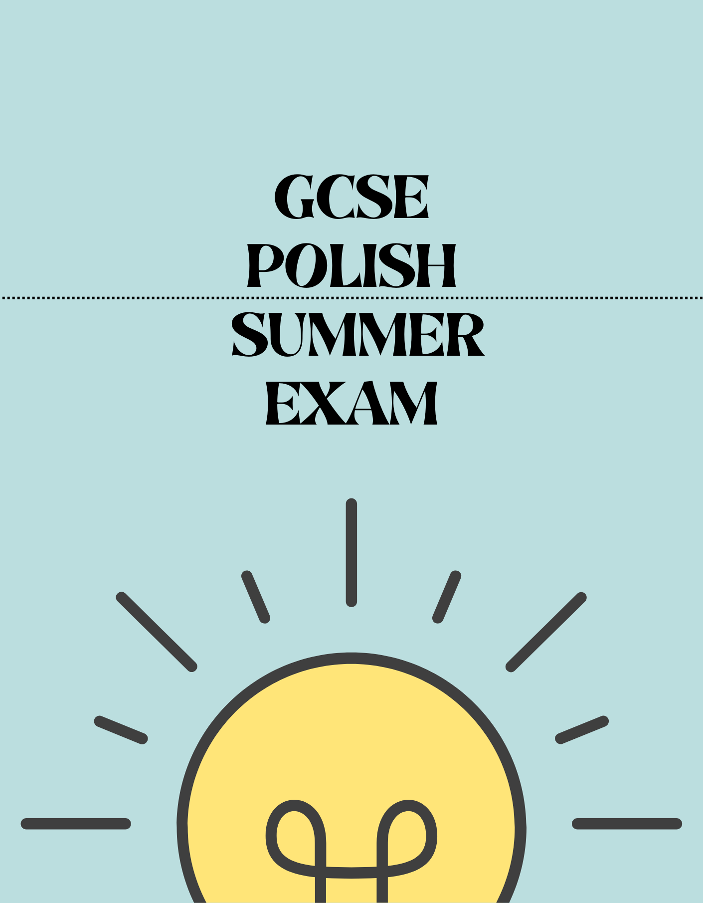 GCSE Polish - Summer Exam