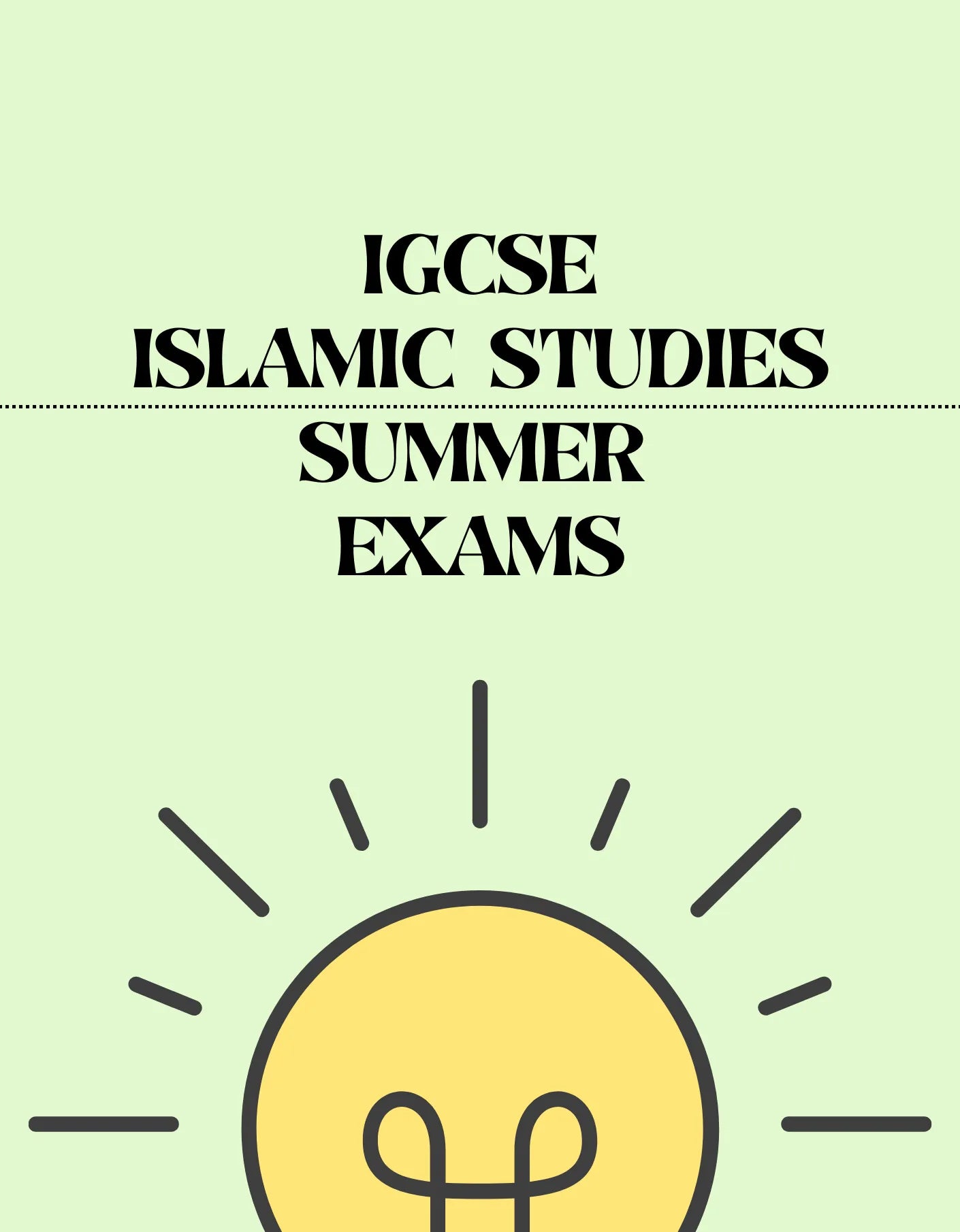IGCSE Islamic Studies - Summer Exam